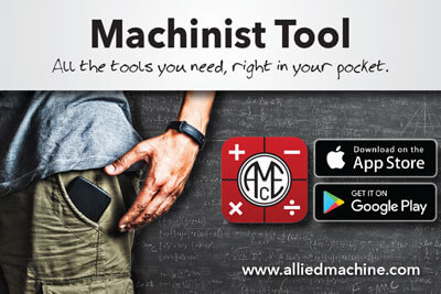 Allied Machine lanza su nueva aplicación - Machinist Tool